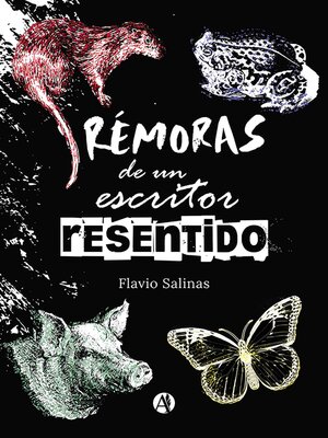 cover image of Rémoras de un escritor resentido